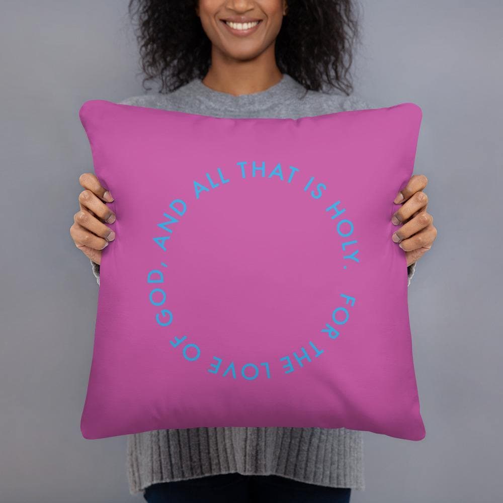 And All That Is Holy (Magenta)- Basic Pillow - Philip Charles Williams