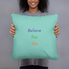 Believe You Me (#1) - Basic Pillow - Philip Charles Williams