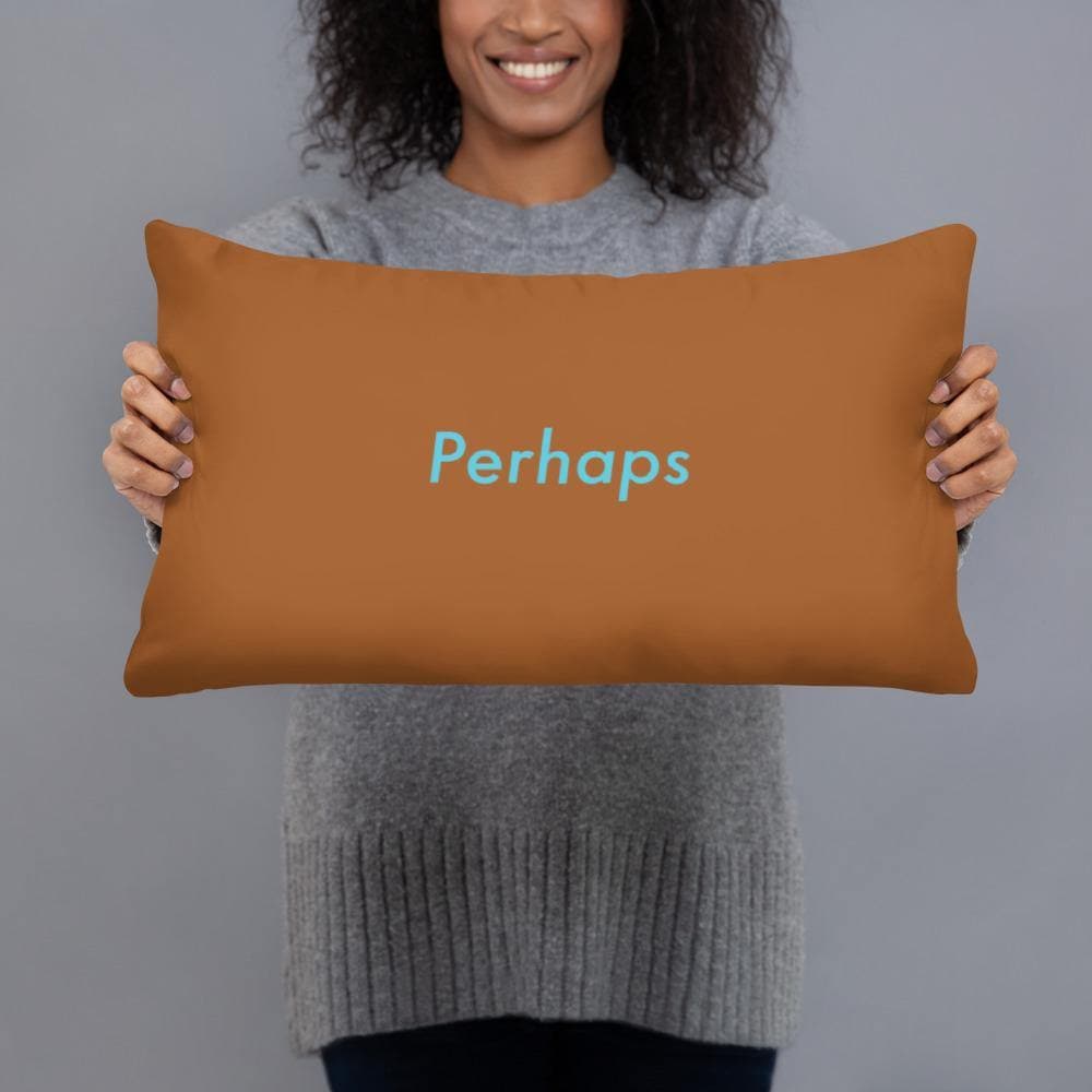 Perhaps (Brown) - Basic Pillow - Philip Charles Williams