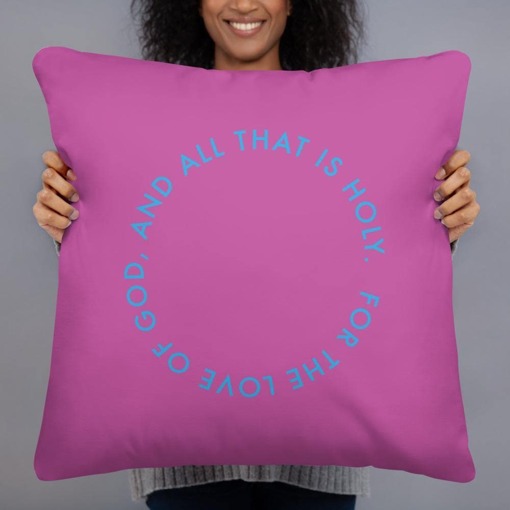 And All That Is Holy (Magenta)- Basic Pillow - Philip Charles Williams