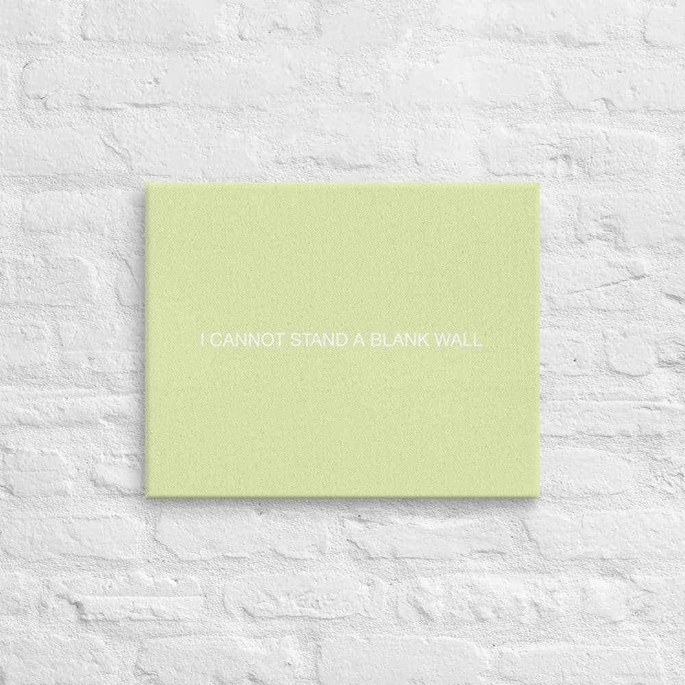 I CANNOT STAND A BLANK WALL(#1)- Acid-Free, PH-neutral, and Fade-Resistant Canvas