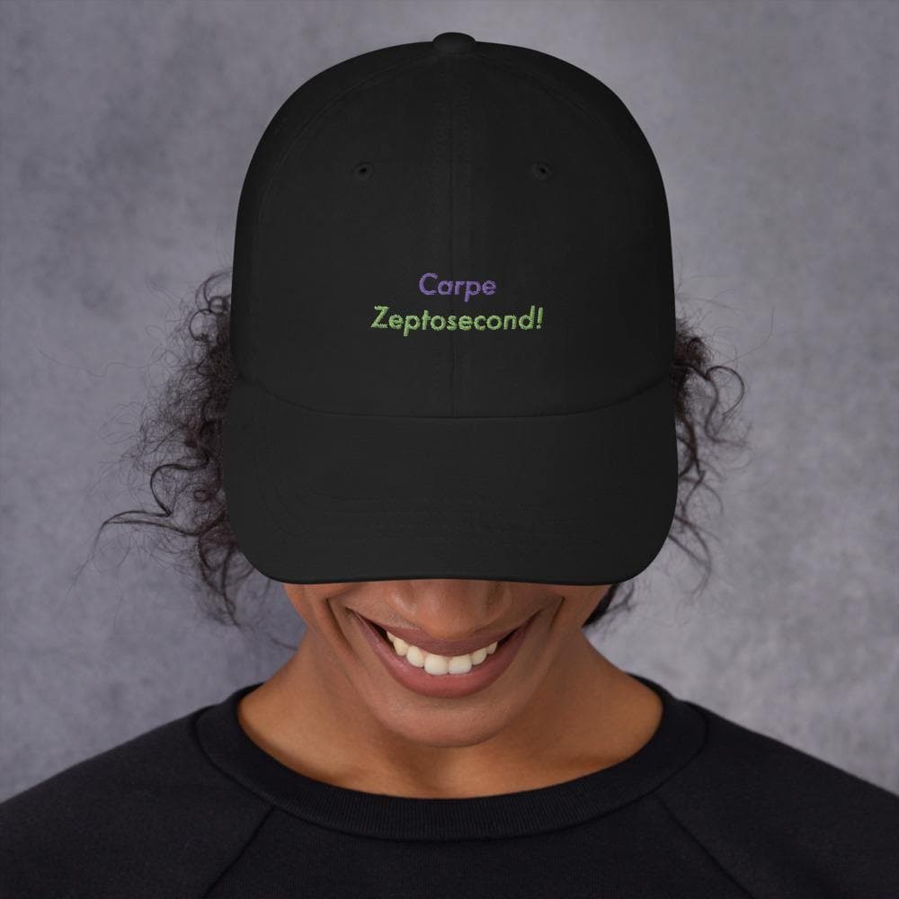 Carpe Zeptosecond! - Baseball Cap - Philip Charles Williams