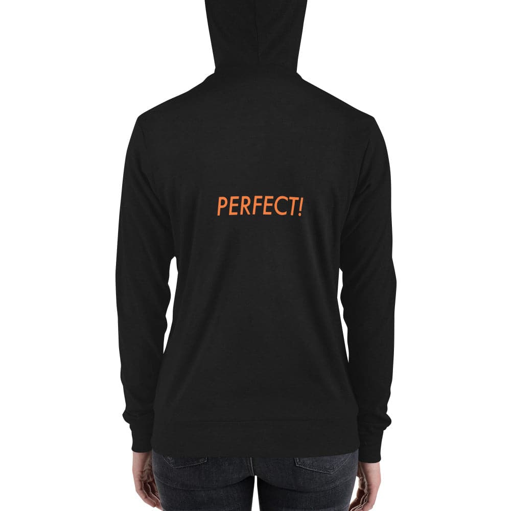 Perfect! (#1)- Unisex zip hoodie