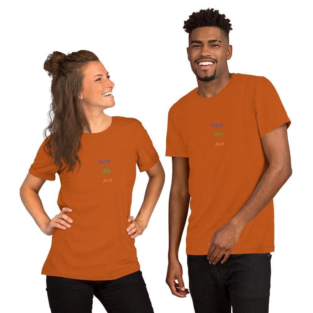 Here We Are (#1)-  Short-Sleeve Unisex T-Shirt - Philip Charles Williams