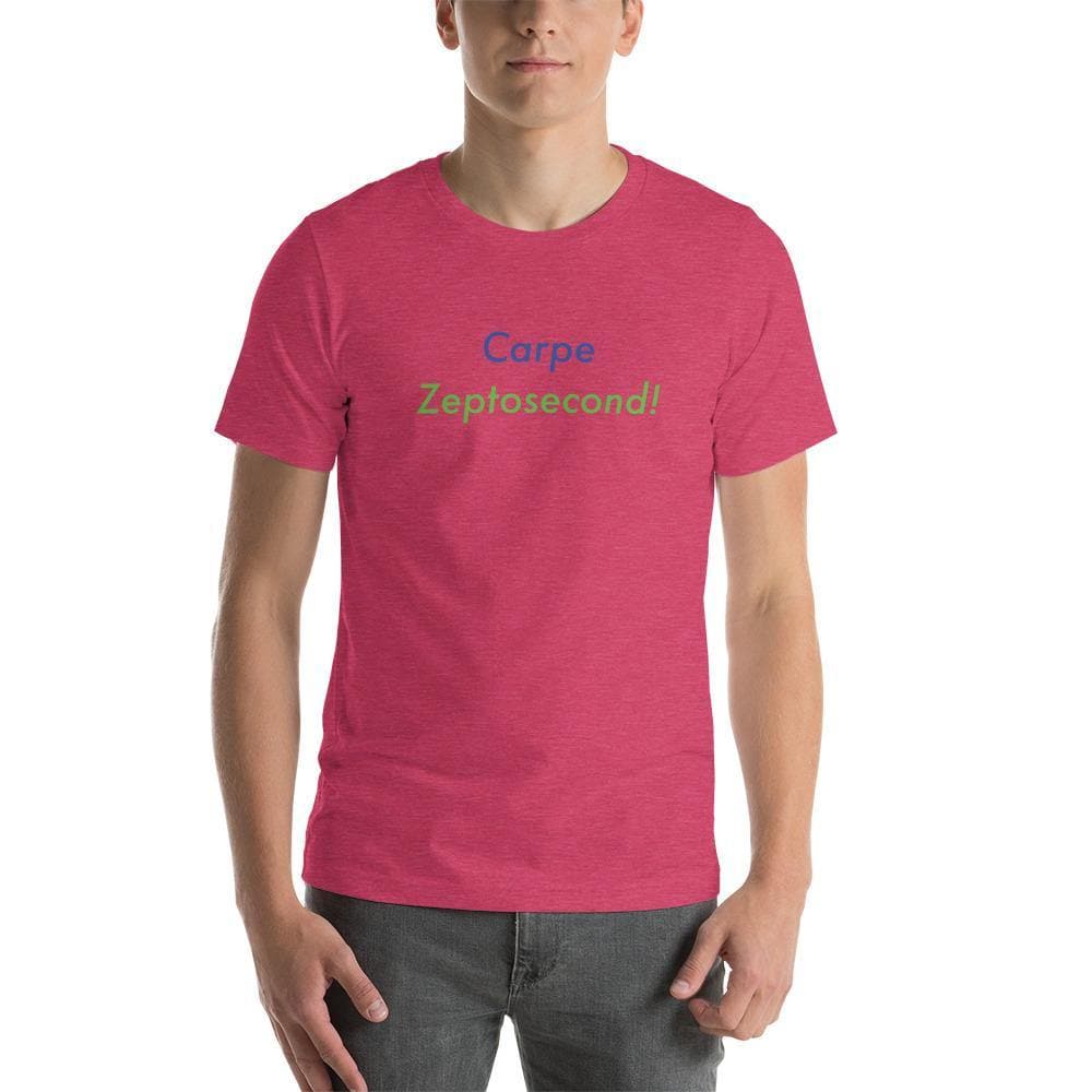 Carpe Zeptosecond! -Short-Sleeve Unisex T-Shirt - Philip Charles Williams