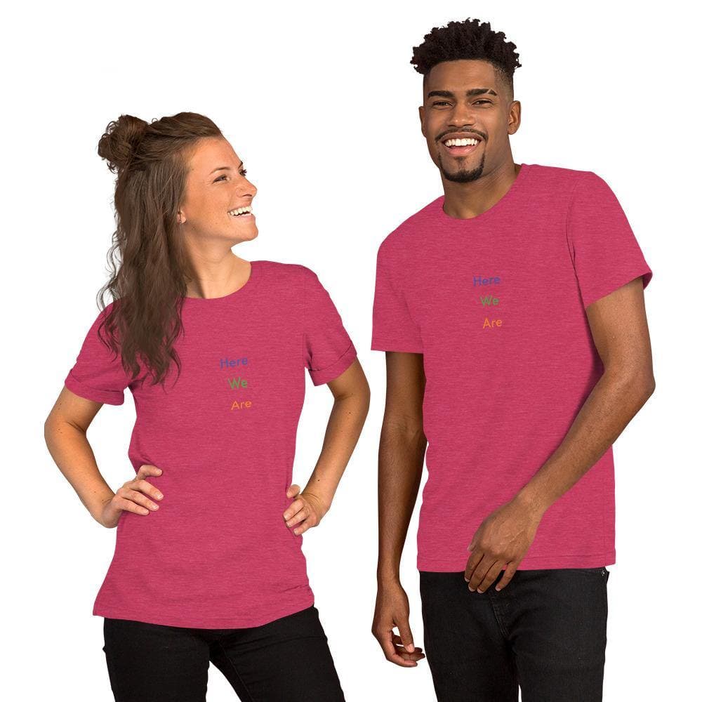 Here We Are (#1)-  Short-Sleeve Unisex T-Shirt - Philip Charles Williams