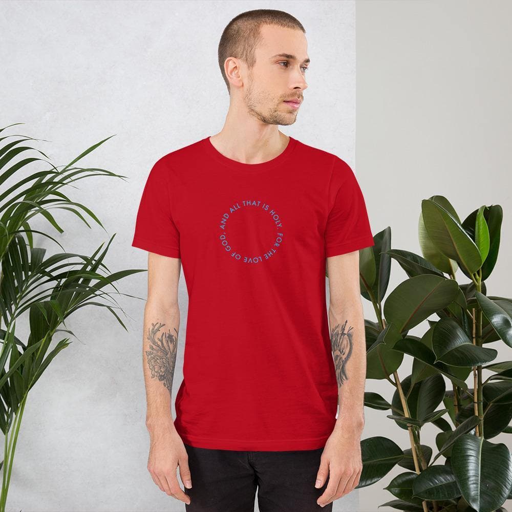 And All That Is Holy- Short-Sleeve Unisex T-Shirt - Philip Charles Williams