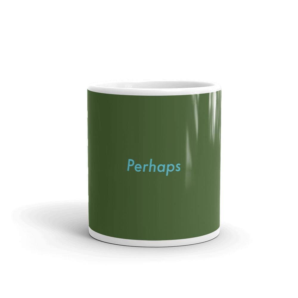 Perhaps (Forest Green)- Mug - Philip Charles Williams