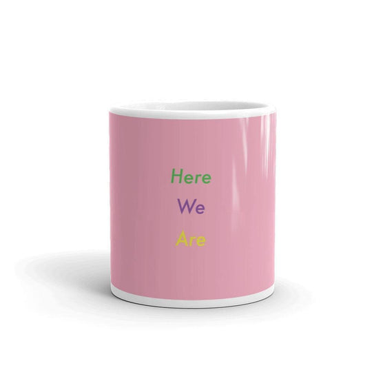 Here We Are (Pink)- Mug - Philip Charles Williams