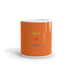 Here We Are (Orange)- Mug - Philip Charles Williams