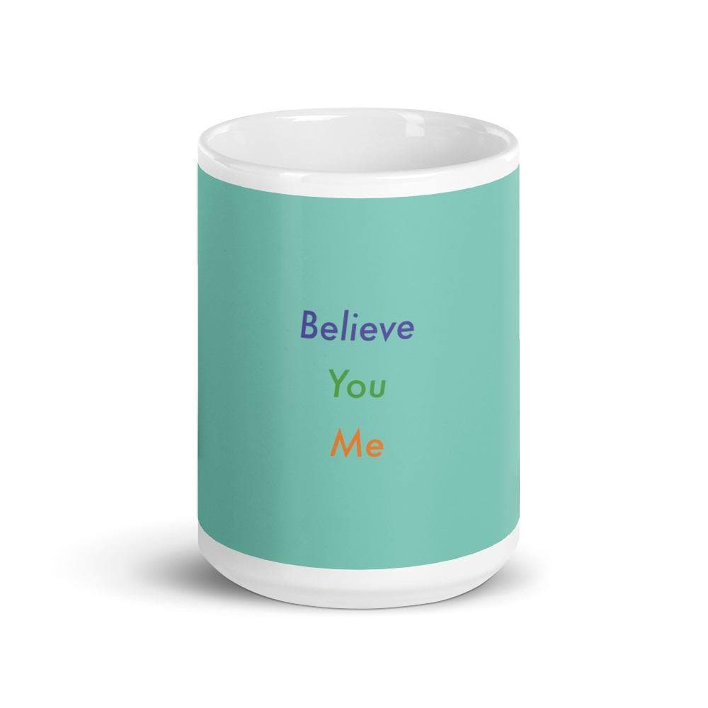 Believe You Me (Teal)- Mug - Philip Charles Williams