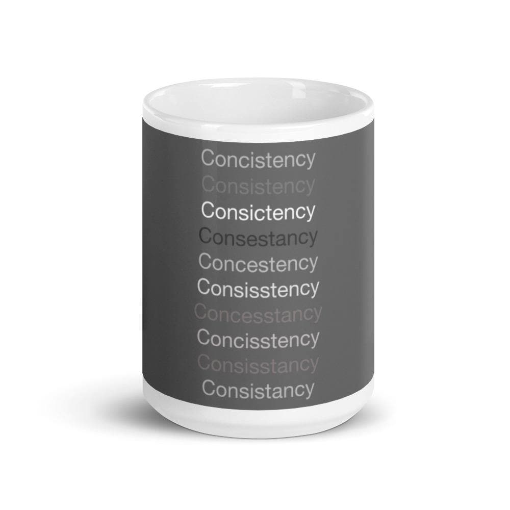 CONSISTENCY- (#5) Mug - Philip Charles Williams